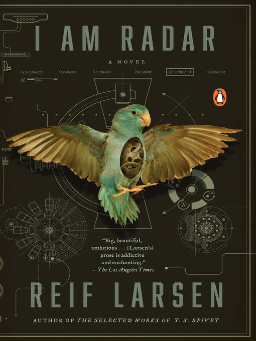 Title details for I Am Radar by Reif Larsen - Available